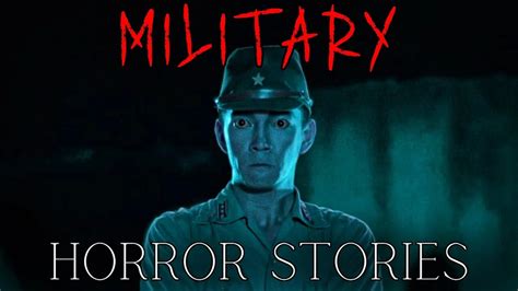 Creepy True Military Horror Stories