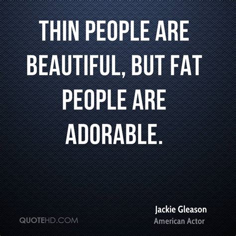 Skinny People Quotes Quotesgram