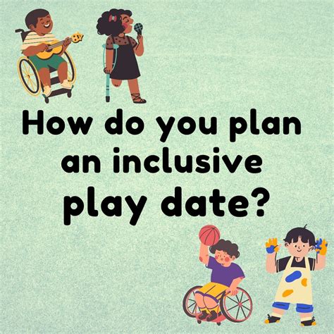 Inclusive Playdates Planning Guide — The Nora Project