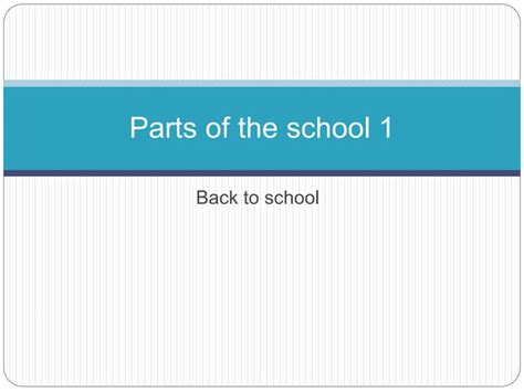 Parts Of The School 1 Ppt