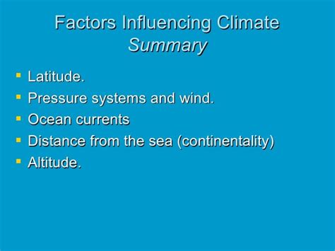 2 Factors Influencing Climate Summary