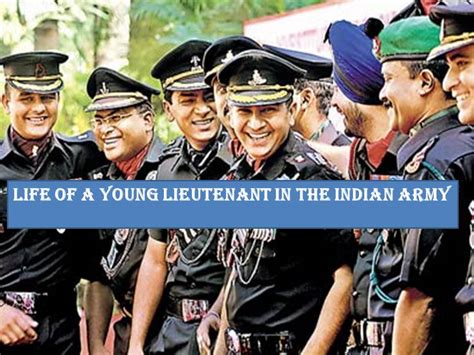 Life Of A Young Lieutenant In The Indian Army