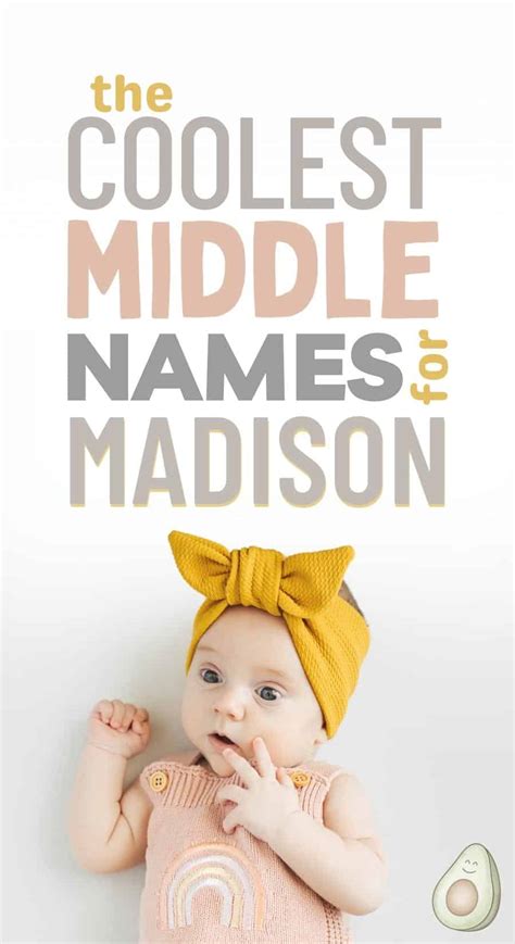 150 Seriously Cool Middle Names For Madison 2024