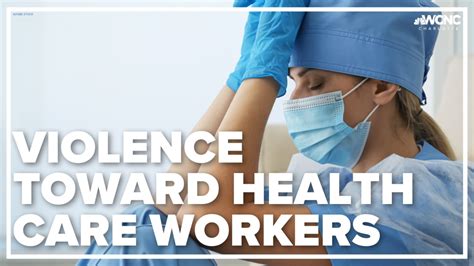 Assault On Health Care Workers On The Rise Experts Say