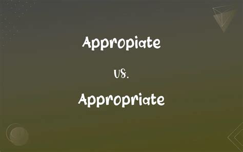 Appropiate Vs Appropriate Mastering The Correct Spelling