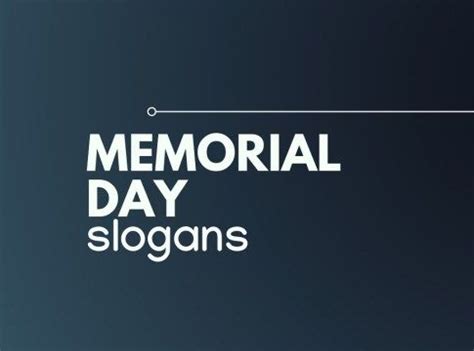 Best Memorial Day Slogans Slogan Advertising Slogans Memorial Day