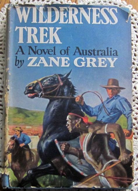 Zane Grey Wilderness Trek Hardback Book with Dust | Etsy | Zane grey
