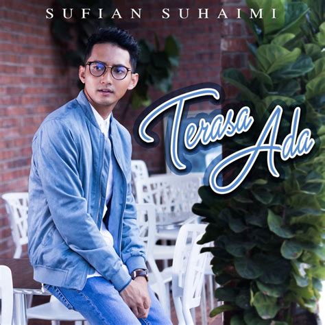Rekan pembaca yang budiman, beberapa hari yang lalu aku dan sara masih ada jarak yang memisahkan. Sufian Suhaimi - Terasa Ada Lyrics | Musixmatch