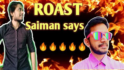Saiman Says Roast Youtube