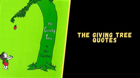 Top 12 Heart Touching Quotes From The Giving Tree Book