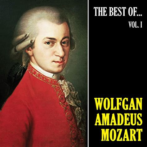 The Best Of Mozart Vol 1 Remastered Wolfgang Amadeus