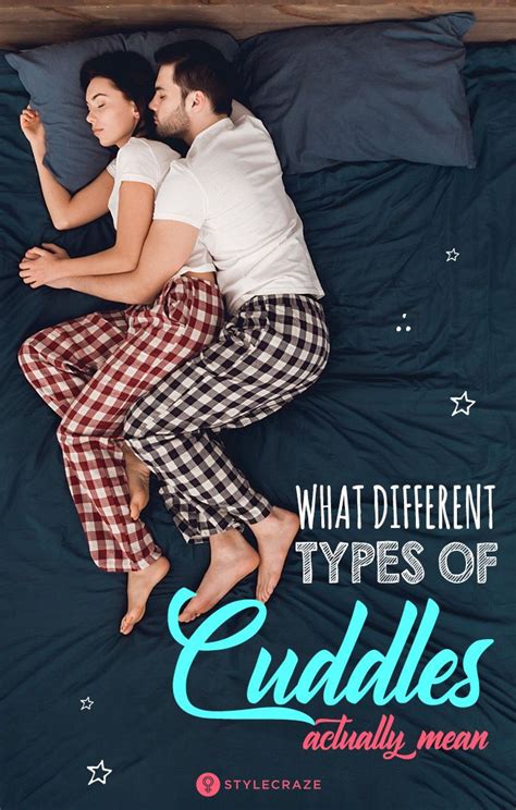 What Do Different Types Of Cuddles Actually Mean Different Types Of