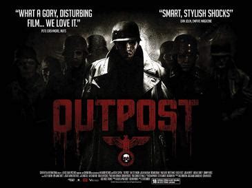 Get trailers and videos for the outpost at metacritic.com. Outpost (2008 film) - Wikipedia