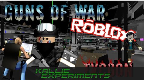 Roblox Guns Of War Tycoon Youtube