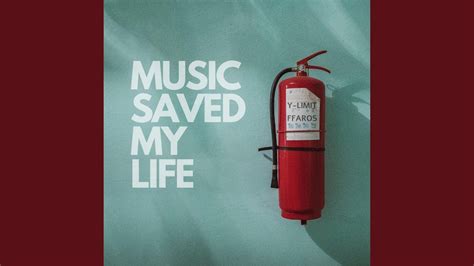 Music Saved My Life Youtube