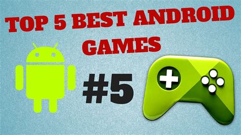 Top 5 Best Android Games Must Play Part 5 Youtube