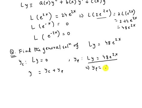 Solved Suppose L Is A Second Order Linear Differential Equation Not Necessarily Monic Or With