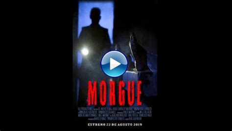 Watch Morgue 2019 Full Movie Online Free