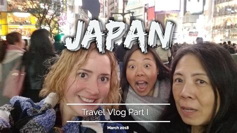 Tokyo Japan Travel Vlog Part I Youtube