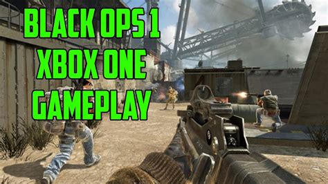 Playing Black Ops 1 On Xbox One Gameplay Black Ops 1 Xbox One