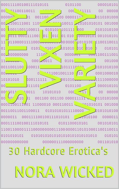 Slutty Vixen Variety 30 Hardcore Eroticas Kindle Edition By Wicked