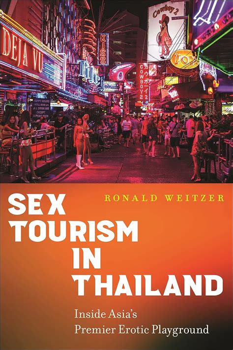 sex tourism in thailand inside asia s premier erotic playground softarchive