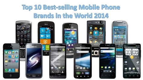 Top 10 Best Selling Mobile Phone Brands In The World 2014