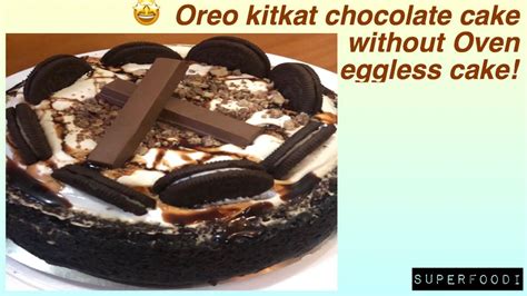 This search takes into account your taste preferences. Oreo kitkat chocolate cake without oven eggless cake ...