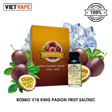 Romio V18 Salt Nic King Pasion Fruit 30ML Tinh Dầu Vape Chính Hãng
