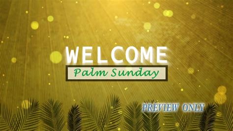 Palm Sunday Still Welcome Background Videos2worship Church Media
