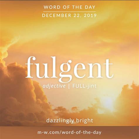 Word Of The Day Fulgent Uncommon Words Weird Words Unusual Words