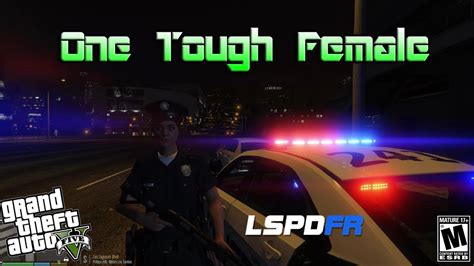 Gta Lspdfr Mod Female Cop One Tough Officer Youtube