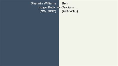 Sherwin Williams Indigo Batik Sw 7602 Vs Behr Calcium Gr W10 Side