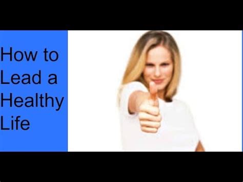 How To Lead Healthy Life - Helathy Life