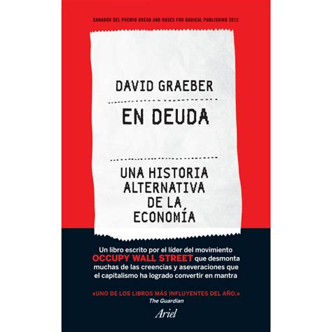 Trueke Caracas En Deuda” Una Historia Alternativa De La Economía David Graeber Libro