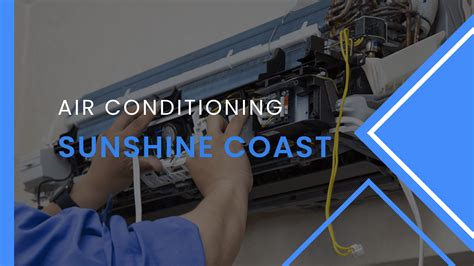 Air Conditioning Sunshine Coast Services Contact Us Today Air