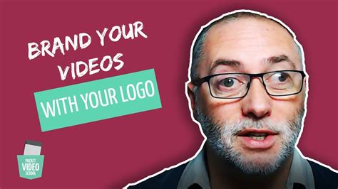 Brand Your Video With A Watermark Youtube