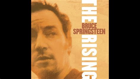 Bruce Springsteen The Rising Audio Youtube