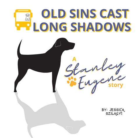 Old Sins Cast Long Shadows • The Georgia Virtue