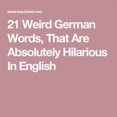 21 Weird German Words That Are Absolutely Hilarious In English