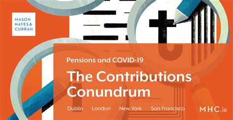 Pensions and COVID-19: The Contributions Conundrum Mason Hayes Curran