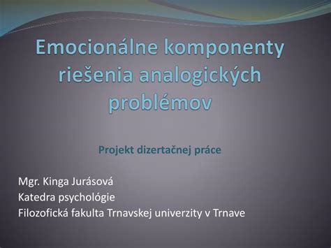 PPT Emocionálne komponenty riešenia analogických problémov PowerPoint