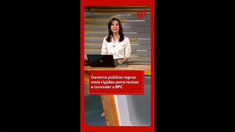 Pente Fino No Bpc Governo Publica Regras Mais R Gidas Para Concess O E