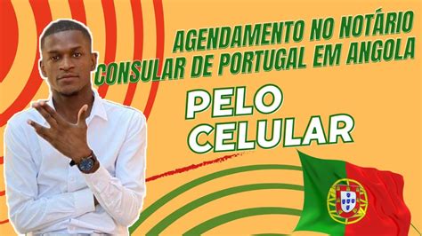 Agendamento Online No Consulado De Portugal Em Luanda Angola Pelo Celular 2023 Passo A Passo