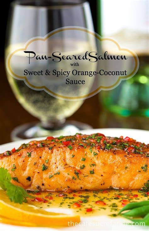 Pan Seared Salmon With Orange Coconut Sauce Salmon