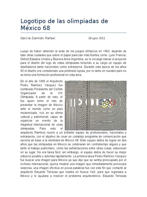 Le diría que fue un fantástico presidente del comité organizador de los juegos y responsable de una de las mejores olimpiadas. Logotipo de Las Olimpiadas de México 68 | México | Juegos ...