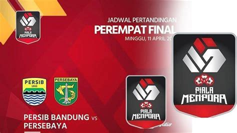 Persib bandung vs bali united pukul 18.15 wib. JADWAL Persib Menpora Cup 2021 Persib Vs Persebaya 8 Besar ...