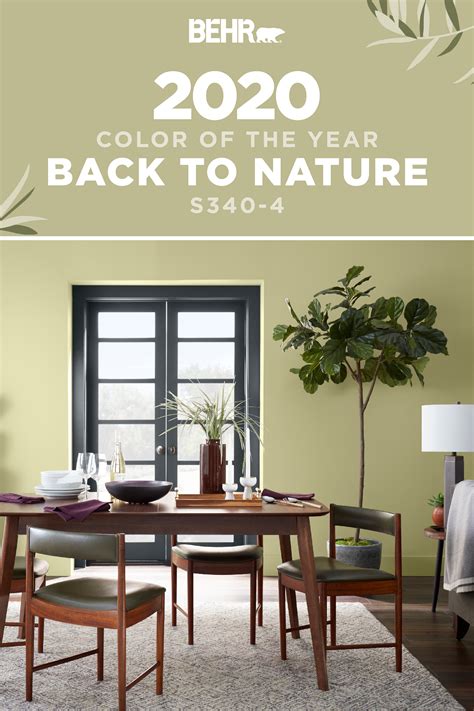 Inspired By The Outdoors Back To Nature Is The Behr 2020 Color Of The