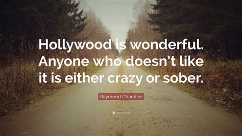 Top 30 Hollywood Quotes And Sayings
