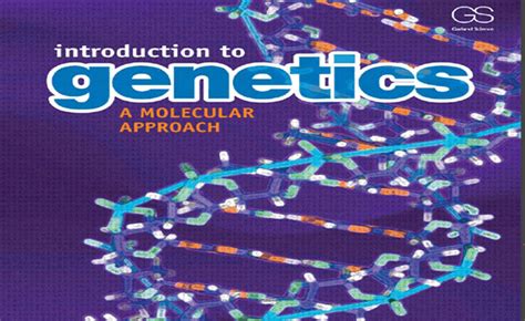 Introduction To Genetics A Molecular Approach Prof Math And Pc